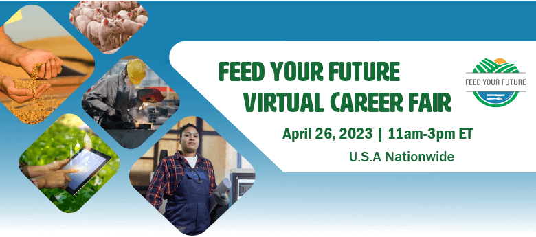 Feed Your Future Virtual Career Fair April 26 2023
