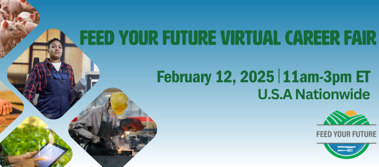 Feed Your Future Virtual Career Fair USA Nationwide February 12, 2025