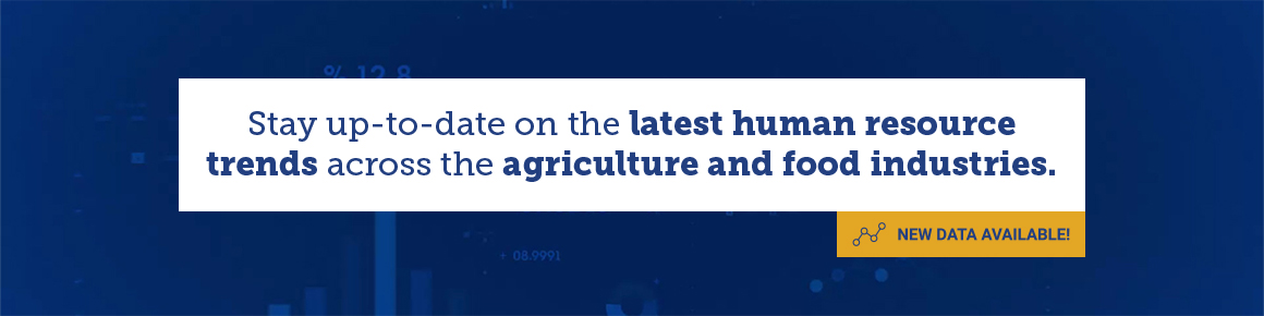 Stay up-to-date on the latest human resource trends across the agriculture and food industries.